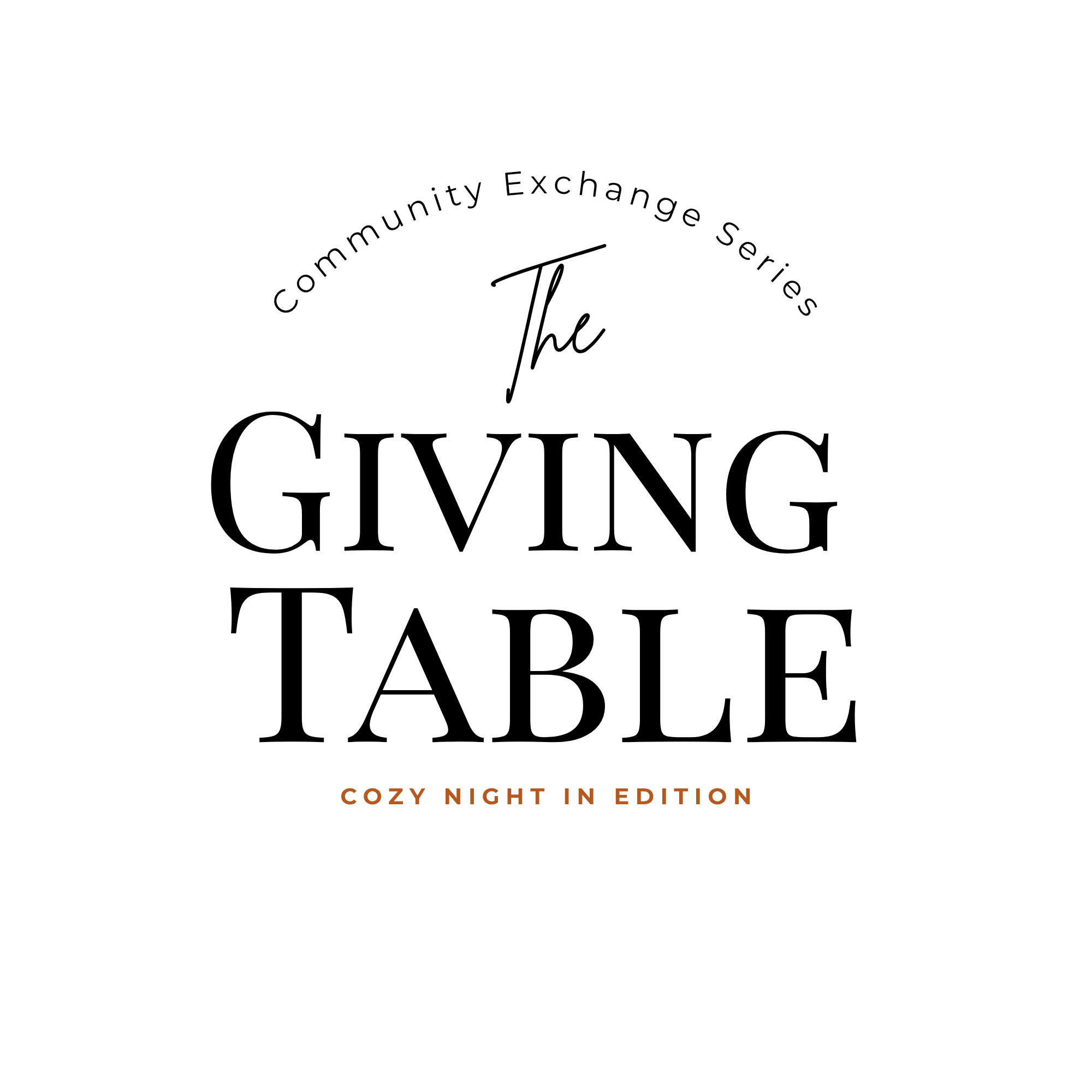 The Giving Table: Cozy Night In - Friday, October 16th (6-8pm)